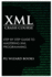 XML Crash Course: Step by Step Guide to Mastering XML Programming