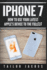 Iphone 7: How to Use Your Latest Apple's Device to the Fullest (Manual, User Guide, Tips and Tricks, Hidden Features, Steve Jobs) (Iphone 7, Iphone 6, Apple, Ios 10, Smartphone, Steve Jobs, Samsung)