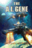 The A.I. Gene
