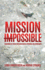 Mission Impossible Diamonds of Truth for Successful Personal Relationships