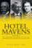 Hotel Mavens: Volume 2