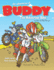 The Adventures of Buddy the Motocross Bike: Buddy Learns Teamwork: Volume 2