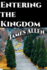 Entering the Kingdom