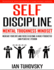 Self-Discipline: Mental Toughness Mindset: Increase Your Grit and Focus to Become a Highly Productive (and Peaceful! ) Person (Positive Psychology Coaching Series) (Volume 11)