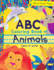 Abc Coloring Book of Animals (Children's Book, Alphabet Book, Preschoolers Book, Age 3-5)