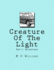 Creature Of The Light