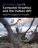 Introduction to Computer Graphics and the Vulkan Api