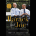 Barack and Joe: the Making of an Extraordinary Partnership