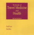 Textbook of Travel Medicine and Health