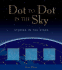 Dot to Dot in the Sky (Stories in the Stars)