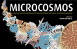 Microcosmos: Discovering the World Through Microscopic Images From 20 X to Over 22 Million X Magnification