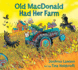 Old Macdonald Had Her Farm