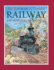 Kids Book of Canada's Railway: and How the Cpr Was Built
