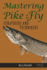 Mastering Pike on the Fly: Strategies and Techniques