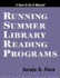 Running Summer Library Reading Programs