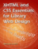 XHTML & CSS Essentials for Lib Web