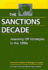 The Sanctions Decade: Assessing Un Strategies in the 1990s