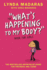 What's Happening to My Body: Book for Girls
