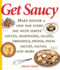 Get Saucy: Make Dinner a New Way Every Day With Simple Sauces, Marinades, Dressings, Glazes, Pestos, Pasta Sauces, Salsas, and More (Non)