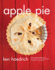 Apple Pie Perfect: 100 Delicious and Decidedly Different Recipes for America's Favorite Pie