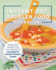 The Instant Pot Toddler Food Cookbook: Wholesome Recipes That Cook Up Fast-in Any Brand of Electric Pressure Cooker
