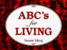 Abc's for Living