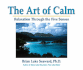 The Art of Calm: Relaxation Through the Five Senses