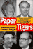 Paper Tigers: the Latest, Greatest Newspaper Tycoons and How They Won the World