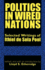Politics in Wired Nations: Selected Writings