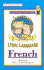 Lyric Language-French/English Series No. 1: Learn French the Fun Way! (English and French Edition)