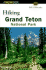 Hiking Grand Teton National Park