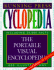 The Running Press Cyclopedia: the Portable Visual Encyclopedia