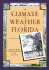 The Climate and Weather of Florida