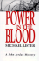 Power in the Blood: a John Jordan Mystery