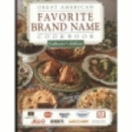 Great American Brand Name Cookbook (Collector's Edition)