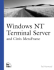 Windows Nt Terminal Server: and Citrix Metaframe (the Landmark Series)