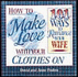 How to Make Love With Your Clothes on 101 Ways to Romance Your Wife By David Framm (2000-07-04)