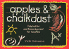 Apples & Chalkdust: Inspiration and Encouragement for Teachers