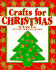 Crafts for Christmas (Trd/Pb) (Holiday Crafts for Kids)