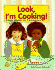 Look, I'M Cooking: Simple Recipes for Preschoolers