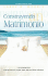 Construyendo Un Matrimonio (Making a Marriage, Spanish Edition)
