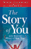 The Story of You: and How to Create a New One