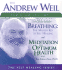 The Andrew Weil Audio Collection (Self Healing)