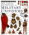 The Visual Dictionary of Military Uniforms (Eyewitness Visual Dictionaries)