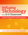 Infusing Technology in the K-5 Classroom: a Guide to Meeting Today's Academic Standards