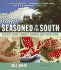 Seasoned in the South: Recipes From Crook's Corner and From Home