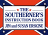 The Southerner's Instruction Book