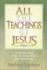 All the Teachings of Jesus an Extensive Study of the Lifegiving Words of the Great Teacher