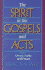 The Spirit in the Gospels and Acts: Divine Purity and Power