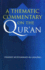 A Thematic Commentary on the Quran
